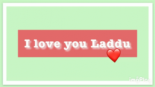I Love You Laddu Sign With Red Heart