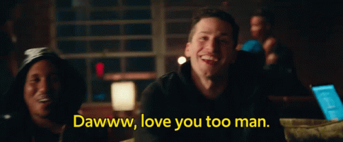 I Love You Man Andy Sambero GIF