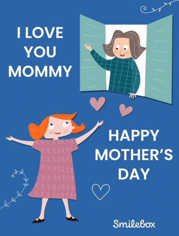 I Love You Mom Happy Mother's Day Animation GIF