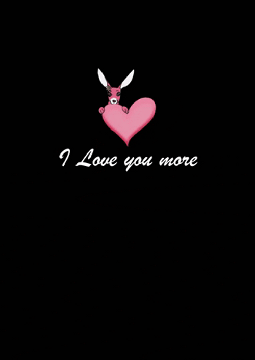 I Love You More GIF