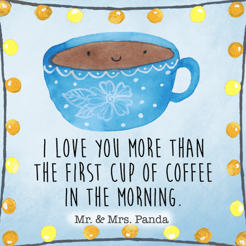 I Love You More Than Coffee GIF