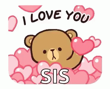 I Love You Sis Bear Pink Hearts GIF