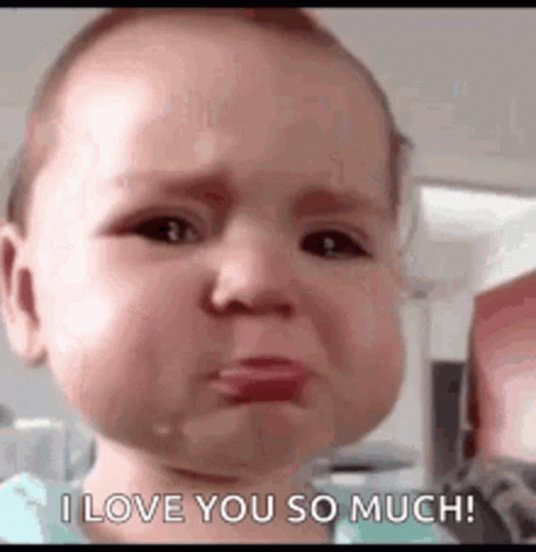 I Love You So Much Cute Baby Crying GIF