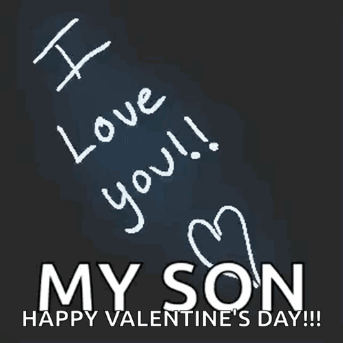 I Love You Son Happy Valentines Day