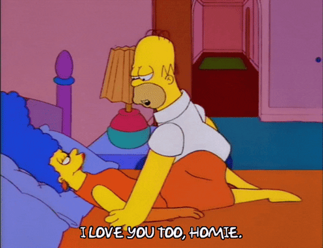 I Love You Too Homie Marge Homer Simpson GIF