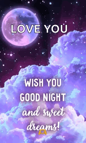 I Love You Wish You Good Night And Sweet Dreams . GIF