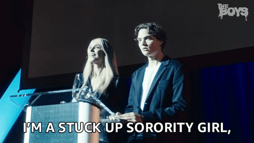 I'M A Stuck Up Sorority Girl He'S A Nerd Cate Dunlap GIF