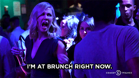 I'm At Brunch Right Now GIF