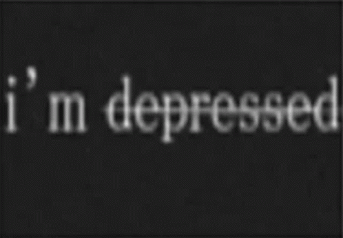 I'm Depressed White on Black