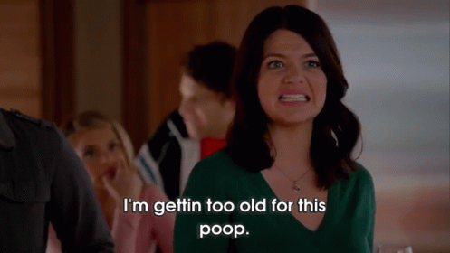 I'm Getting Too Old For This Lady Green GIF