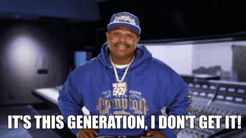 I'm Getting Too Old For This Millennials GIF