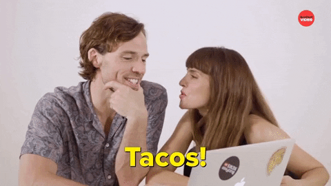I'm Gonna Go With Dirty Taco Tuesday GIF