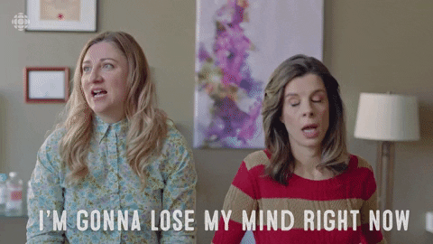 I'm Gonna Losing My Mind Right Now GIF