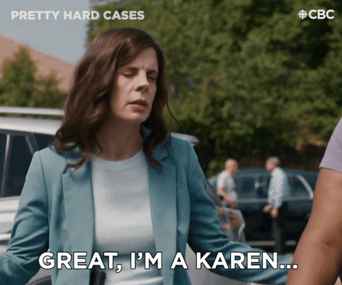 I'm Karen Pretty Hard Cases GIF
