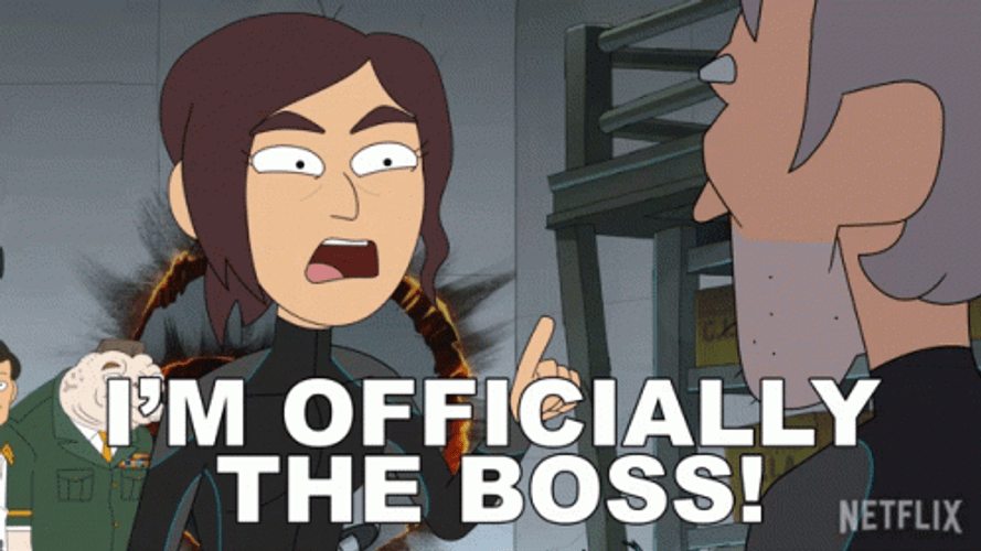 I'm Officially The Boss GIF