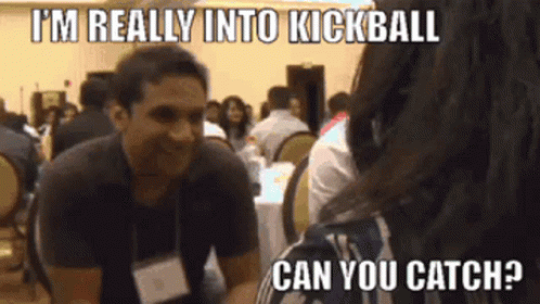 I'm Really Into Kickball GIF