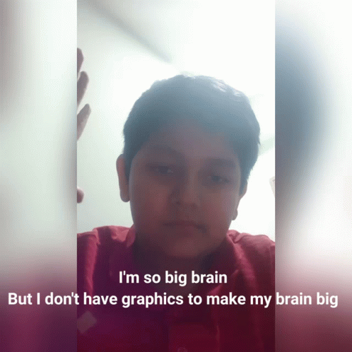 I'm So Big Brain Meme GIF