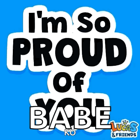 I'm So Proud Of Babe Sticker GIF