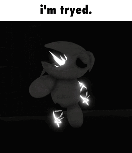 I'm Tried Text