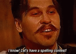 I'm Your Huckleberry Spelling Contest GIF