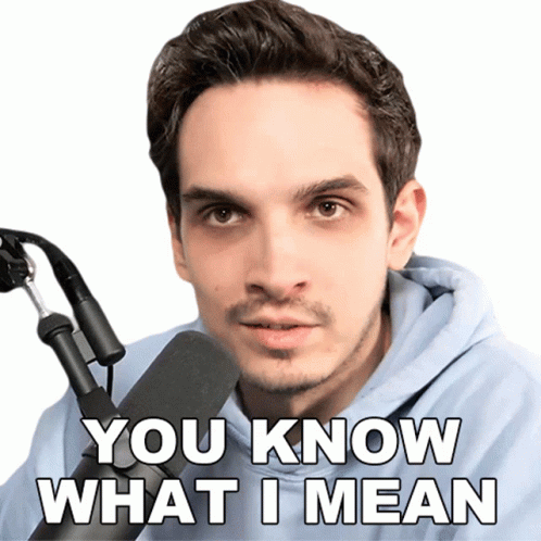 I Mean You Know Nik Nocturnal GIF