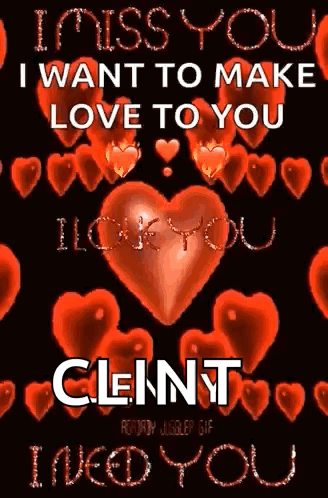 I Miss You Make Love To You Clint GIF
