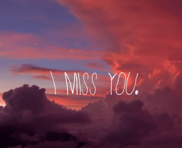 I Miss You Sunset Clouds GIF