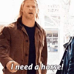 I Need A Horse Thor Gif GIF