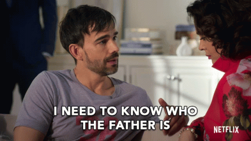 I Need To Know Whos Your Daddy GIF