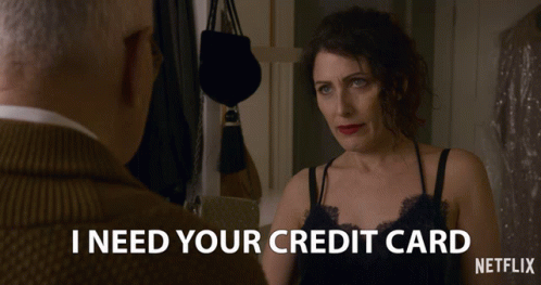 I Need Your Credit Card Sugar Daddy GIF