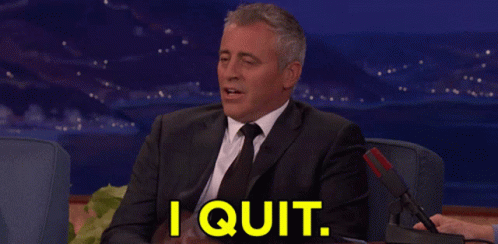 I Quit Matt Leblanc Done GIF