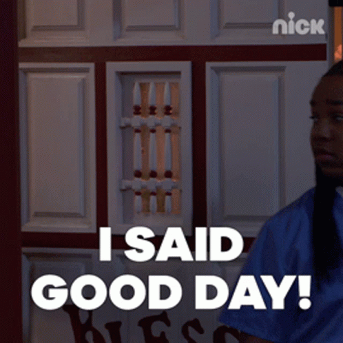 I Said Good Day Danger Force Chapa GIF