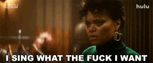 I Sing What The Fuck I Want Billie Holiday Gif GIF