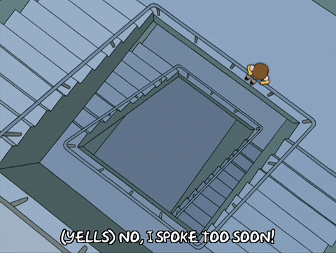 I Spoke Too Soon The Simpsons GIF