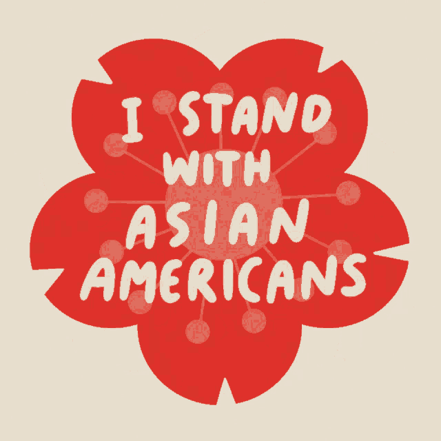 I Stand With Asian Americans Flower Gif GIF