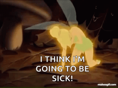 I Think Im Going To Be Sick Tinkerbell GIF