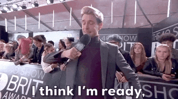 I Think Im Ready GIF