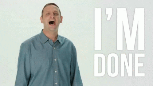 I Think You Should Leave I'm Done Kill GIF