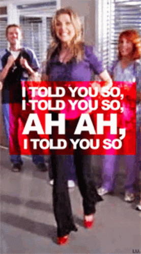 So you can tell your friend. Гифка я же говорила Эллиот. I told you so танец. I told you so Scrubs