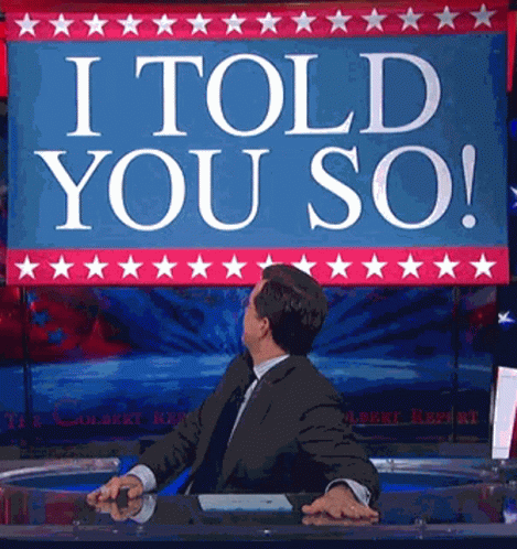 Stephen Colbert I Told You So GIF