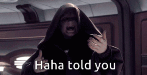 Sheev Palpatine I Told You So GIF
