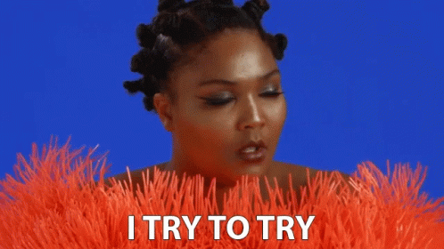 I Try To Try Woman Talking GIF