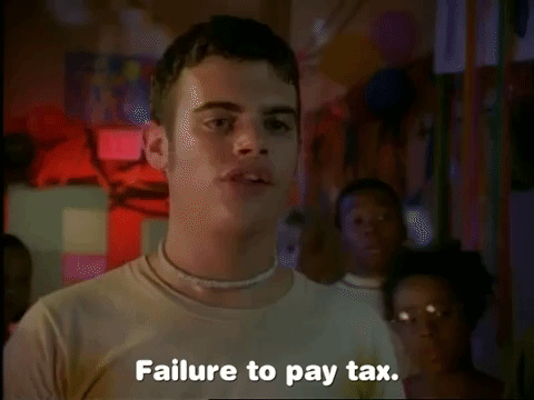I Want My Two Dollars To Pay Tax GIF
