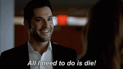 I Want To Die Lucifer Tv Series GIF