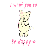I Want You To Be Happy I Want You To Be Happy Day Sticker GIF