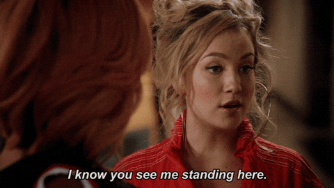 I Will Not Be Ignored You Saw Me Standing GIF