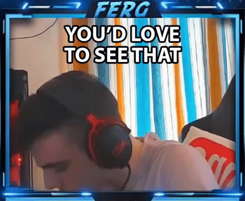 I Would Like To See It Streamer Guy GIF