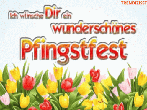 Ich wünsche dir ein wunderschönes pringstfest