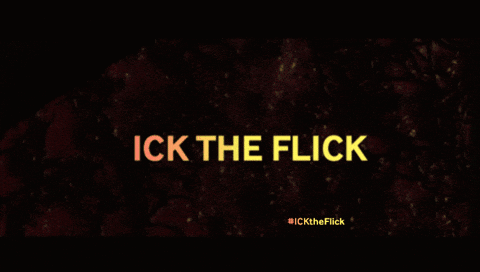 Ick The Flick Poster Black Background GIF
