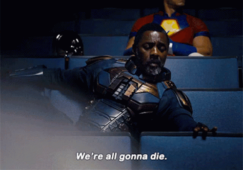Idris Elba We're All Gonna Die GIF